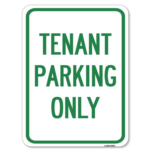 Reserved Parking Tenant Parking Heavy-Gauge Alum Rust Proof Parking, 18" x 24", A-1824-23032